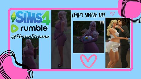 Leah's SIMple Life ~ Episode 6