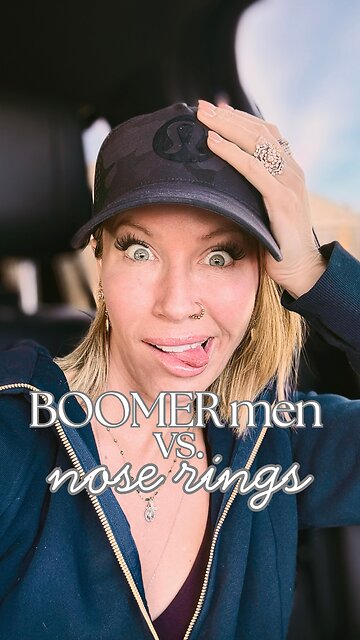Boomer Men vs. Nose Rings