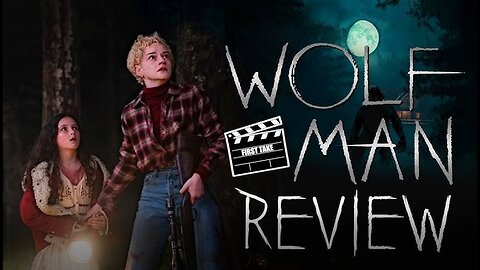 Wolf Man 2025 Movie Explained – Everything You Need to Know