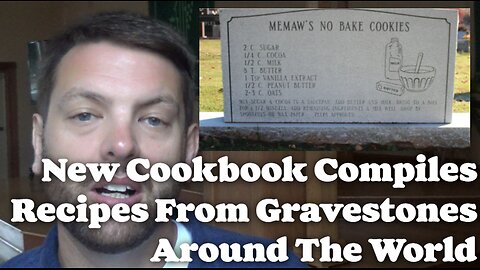New Cookbook Complies Recipes From Gravestones Around The World