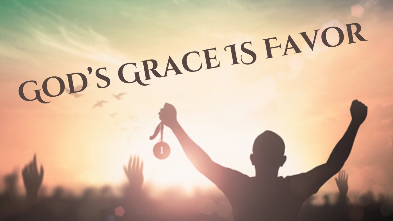 The Grace of God | Growing in Your Spirit Life