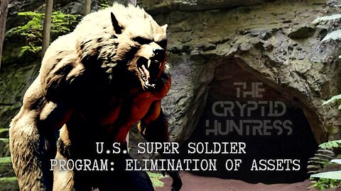 U.S. SUPER SOLDIER HUMAN-ANIMAL HYBRID PROGRAM - ELIMINATION OF ASSETS