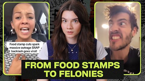 Who Needs Food Stamps When You Can Just Steal Food? | Episode 85