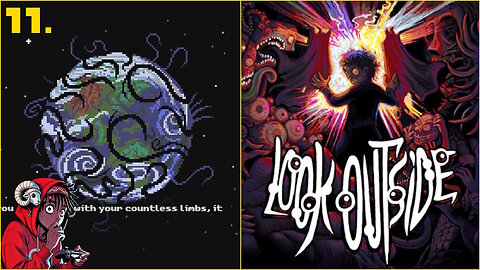 Look Outside Playthrough Ep.11