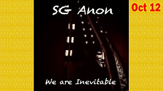SG Anon & Bill Quinn Situation Update Oct 12: "The Ongoing War And The Effort To Undermine Trump And RFK Jr"