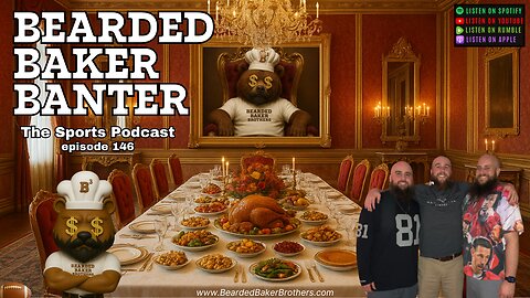 Bearded Baker Banter episode 146 November 27 2025
