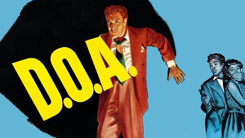 D.O.A. (1950) | Full Movie | Film Noir | Edmond O'Brien | Beverly Garland