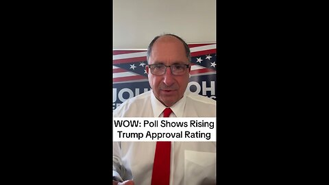 WOW: Poll Shows Rising Trump Approval Rating