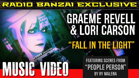 GRAEME REVELL & LORI CARSON - “Fall in the Light” [music video]