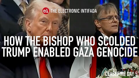 How the bishop who scolded Trump enabled Gaza genocide, with Ali Abunimah