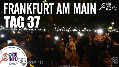 CORONA INFO Tour - Frankfurt am Main | 2020-11-19 - Tag 37 mit Thomas Berthold