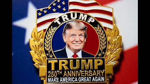 Why Every Patriot is Talking About the Trump 250th Anniversary Golden Badge