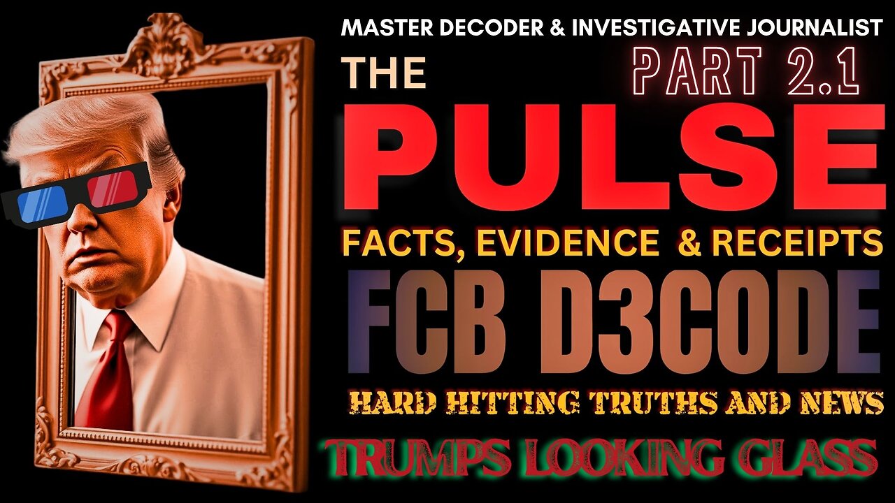 THE PULSE NEWS [15 NOV 25] TRUMPS LOOKING GLASS PT2.1