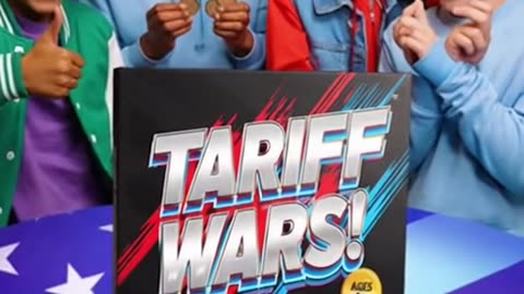 Tariff Wars!