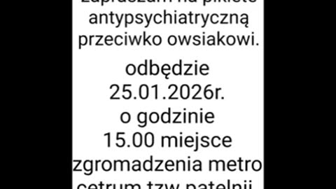 Zaproszenie na pikiete antypsychiatryczną przeciwko owsiakowi.