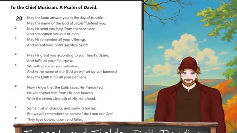 Forest and Fields Daily reading: Psalm 20