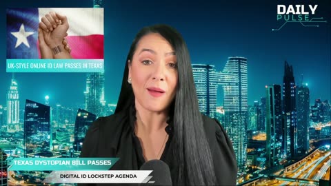WARNING: Texas Passes Dystopian UK-Style Online ID Law | Daily Pulse Ep 128