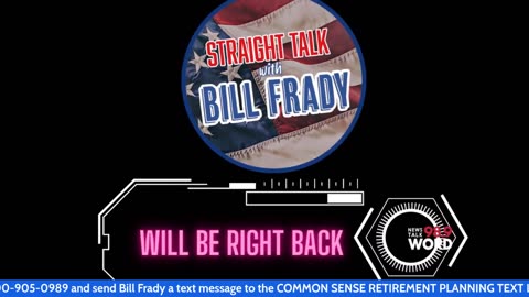 Straight Talk with Bill Frady