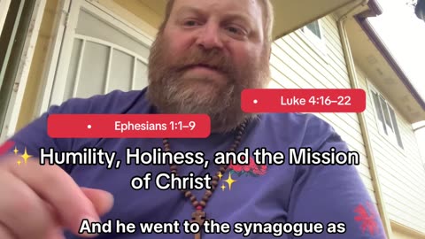 ✨ Humility, Holiness, and the Mission of Christ ✨