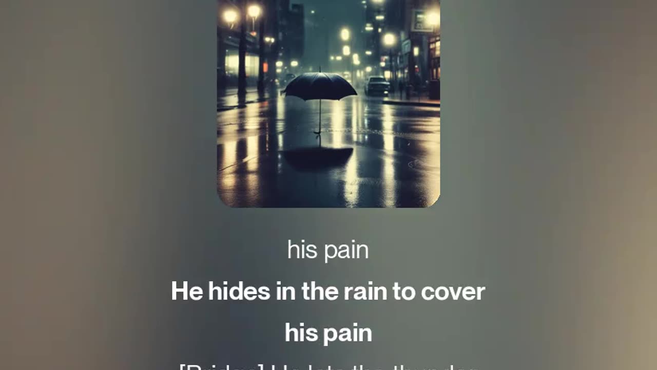 The Rain to Hide Pain