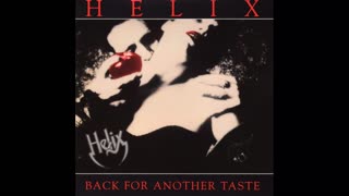 Helix - Back For Another Taste (90s Hard Rock 1990)