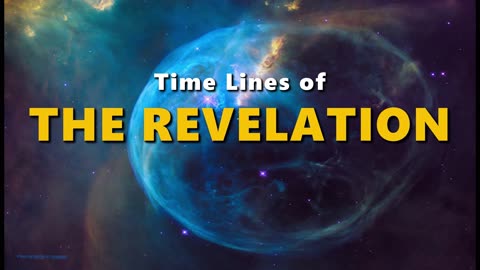 Timelines of The Revelation