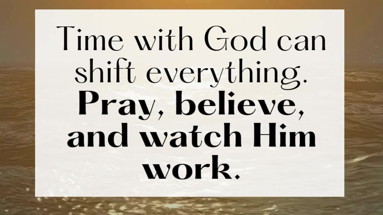 Pray, believe, and watch Him work.