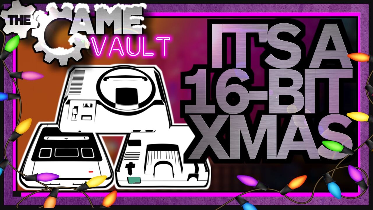 16-BIT Christmas Extravaganza | The Game Vault 4K