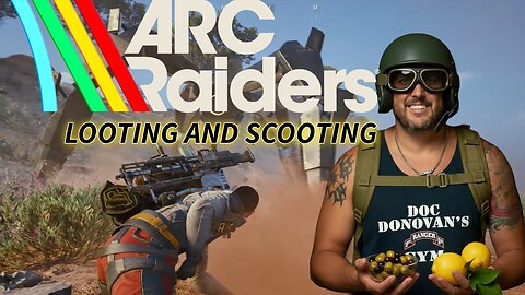 🔴ARC RAIDERS - LOOTING AND SCOOTING