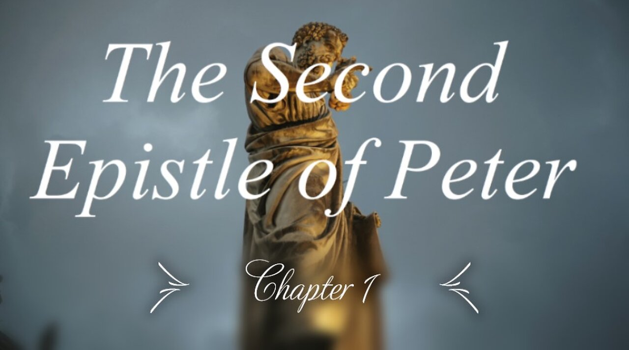 The Second Epistle of Peter Chapter 1 | KJV