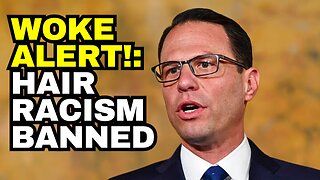 WOKE ALERT! Pennsylvania Bans HAIR RACISM