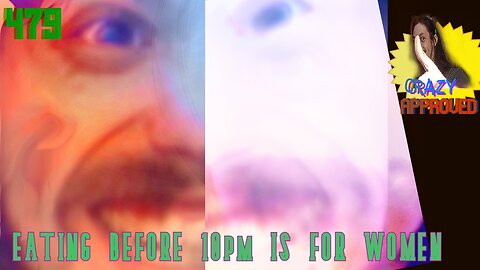 Midnight Oblivion Pt 479: EATING BEFORE 10PM IS FOR WOMEN