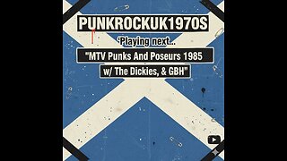 MTV Punks And Poseurs 1985 w/ The Dickies, & GBH