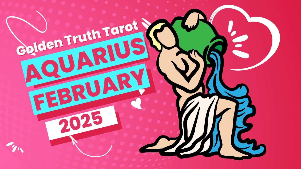 ♒️🔮AQUARIUS Tarot reading predictions for February 2025🔮♒️