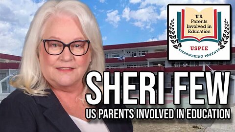 Sheri Few of US Parents Involved in Education | Interview