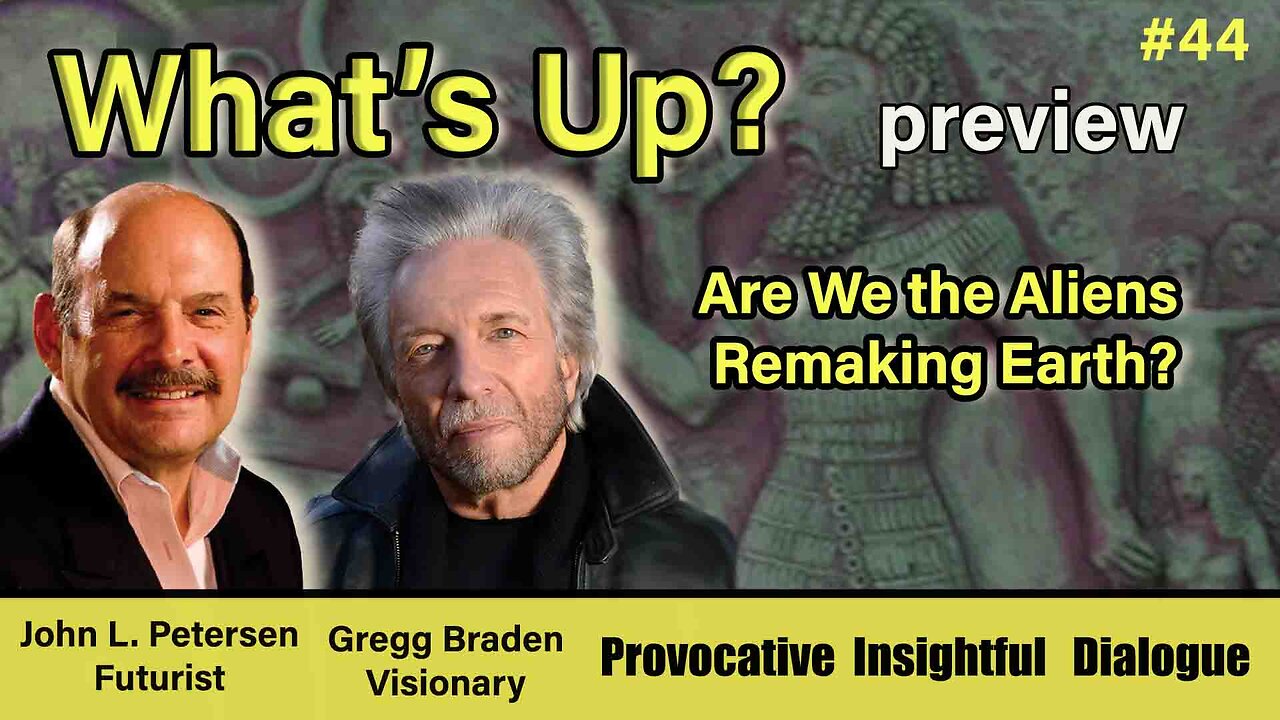 What's Up? #44 - Are We the Aliens Remaking Earth?
