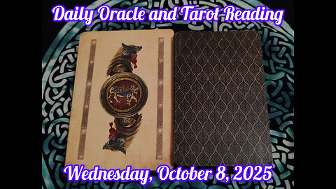 Daily Oracle and Tarot Reading: Wednesday, October 8, 2025