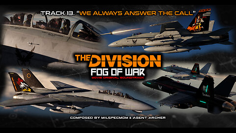 13. "We Always Answer The Call" | The Division - Fog Of War: The Fan Film - OST