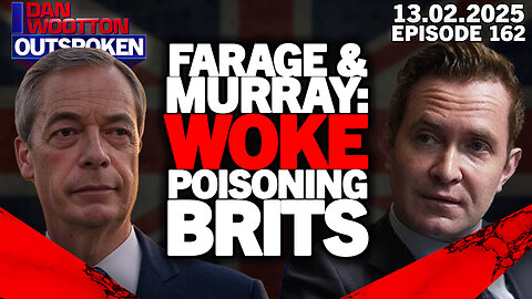 🚨LIVE! DOUGLAS MURRAY & NIGEL FARAGE WARN WOKE "POISONING" BRITS AS STARMER & REEVES HUMILIATED🚨