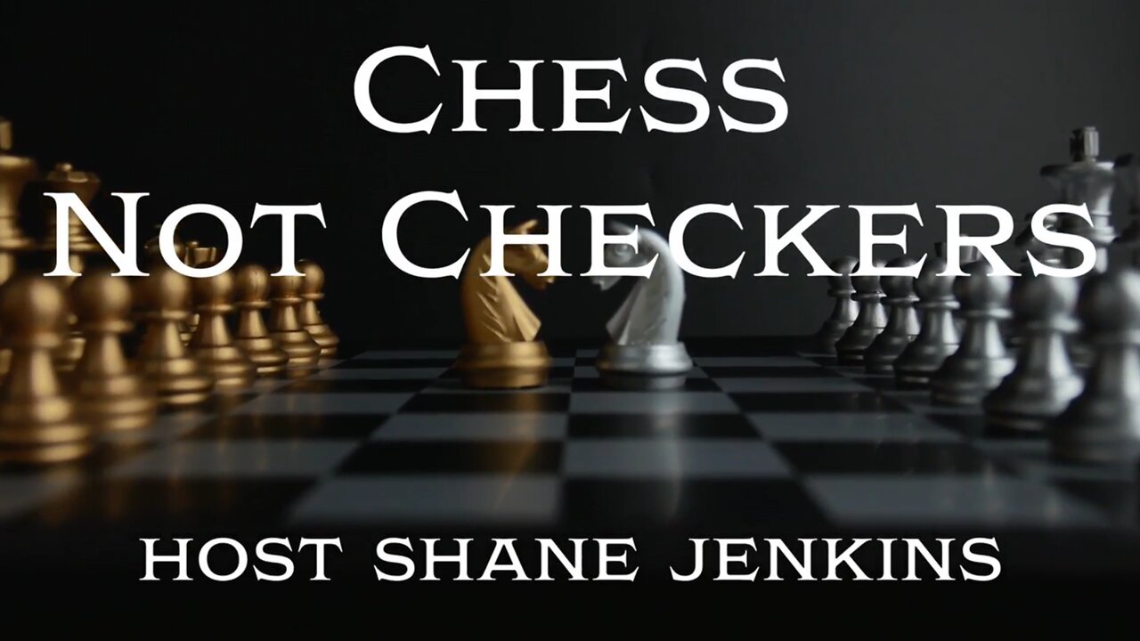 Chess Not Checkers