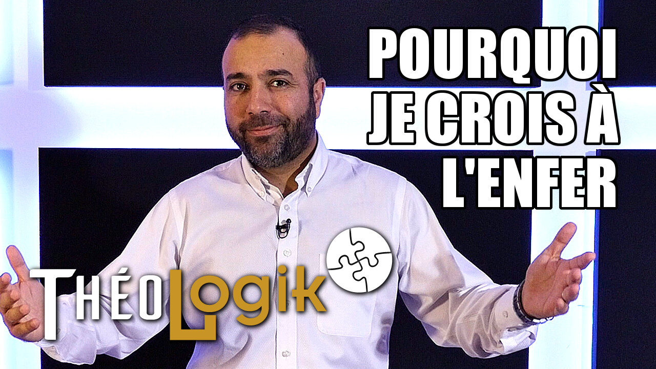 Message de Pasteur Georges Antonios - Pourquoi je crois à l'enfer | ThéoLogik