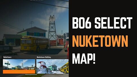 COD BO6 How to Play Nuketown - Selecting the Map!