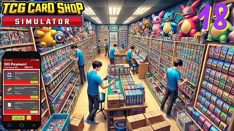 Clearing Debt and Big Pulls - TCG Card Shop Simulator EP 18