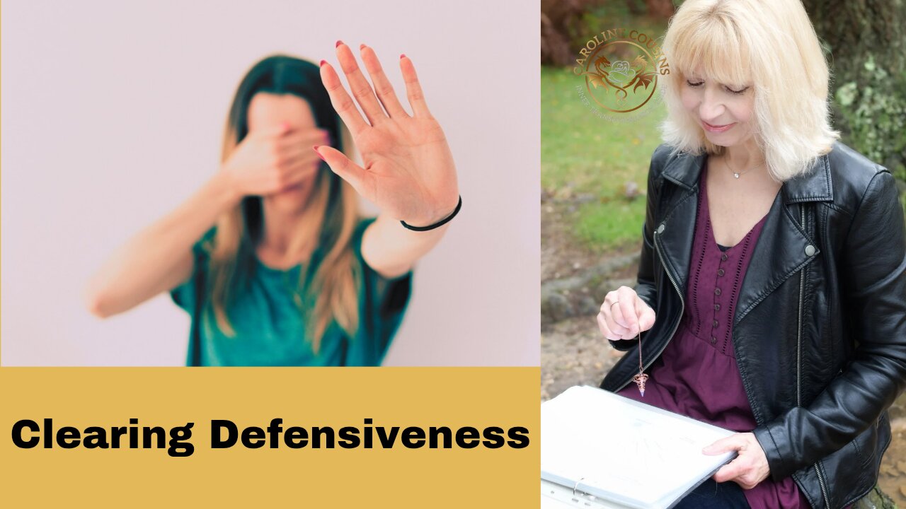 Clearing Defensiveness