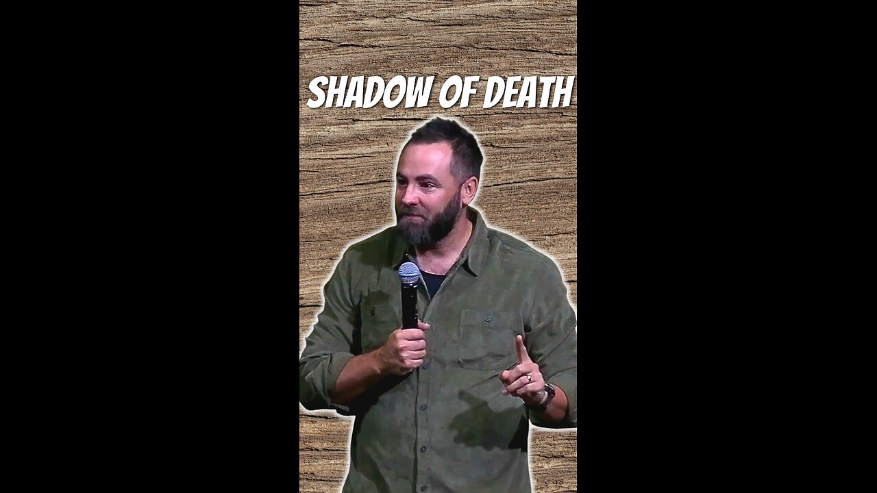Shadow of death
