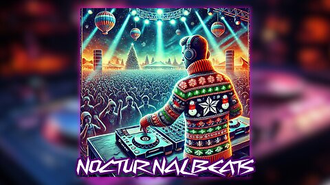 NOCTURNALBEATS - CHRISTMAS EDM MIX 2024