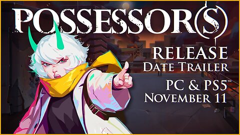 Possessor(s) - Official Release Date and Gameplay Overview Trailer
