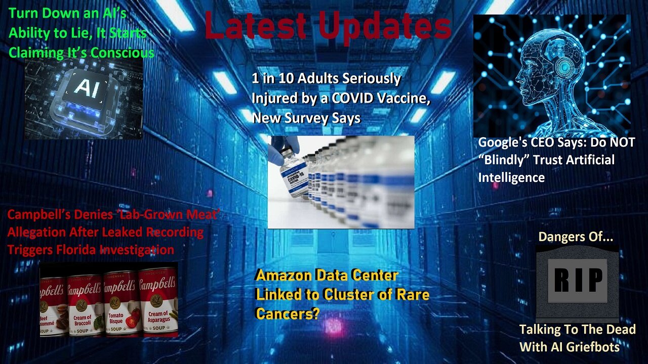 1 in 10 Adults Seriously Injured By Covid Shots, Griefbots, & MORE