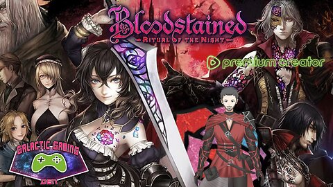 Bloodstained: Ritual of the Night - Part 6