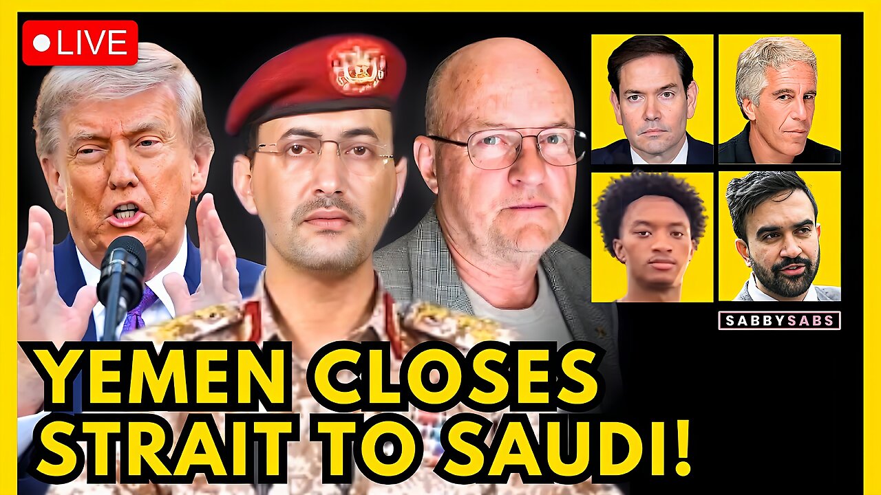 YEMEN CLOSES STRAIT, COL. LARRY WILKERSON JOINS, RUBIO NAMES NAMES, EPSTEIN REVEAL, ZOHRAN ATTACKED